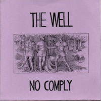 The Well - No Comply LP