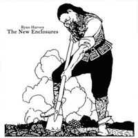 Ryan Harvey - The New Enclosures LP